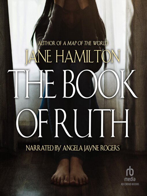Title details for The Book of Ruth by Jane Hamilton - Wait list